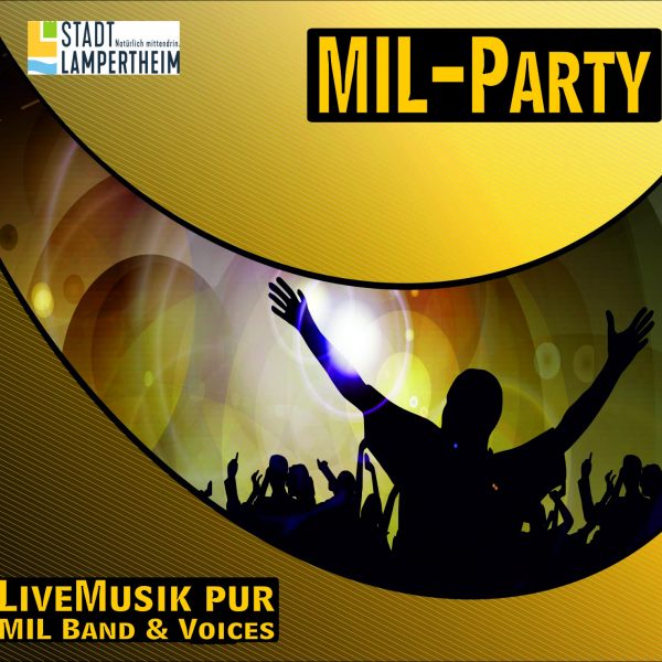 MIL-Party 2019 - ausverkauft! -